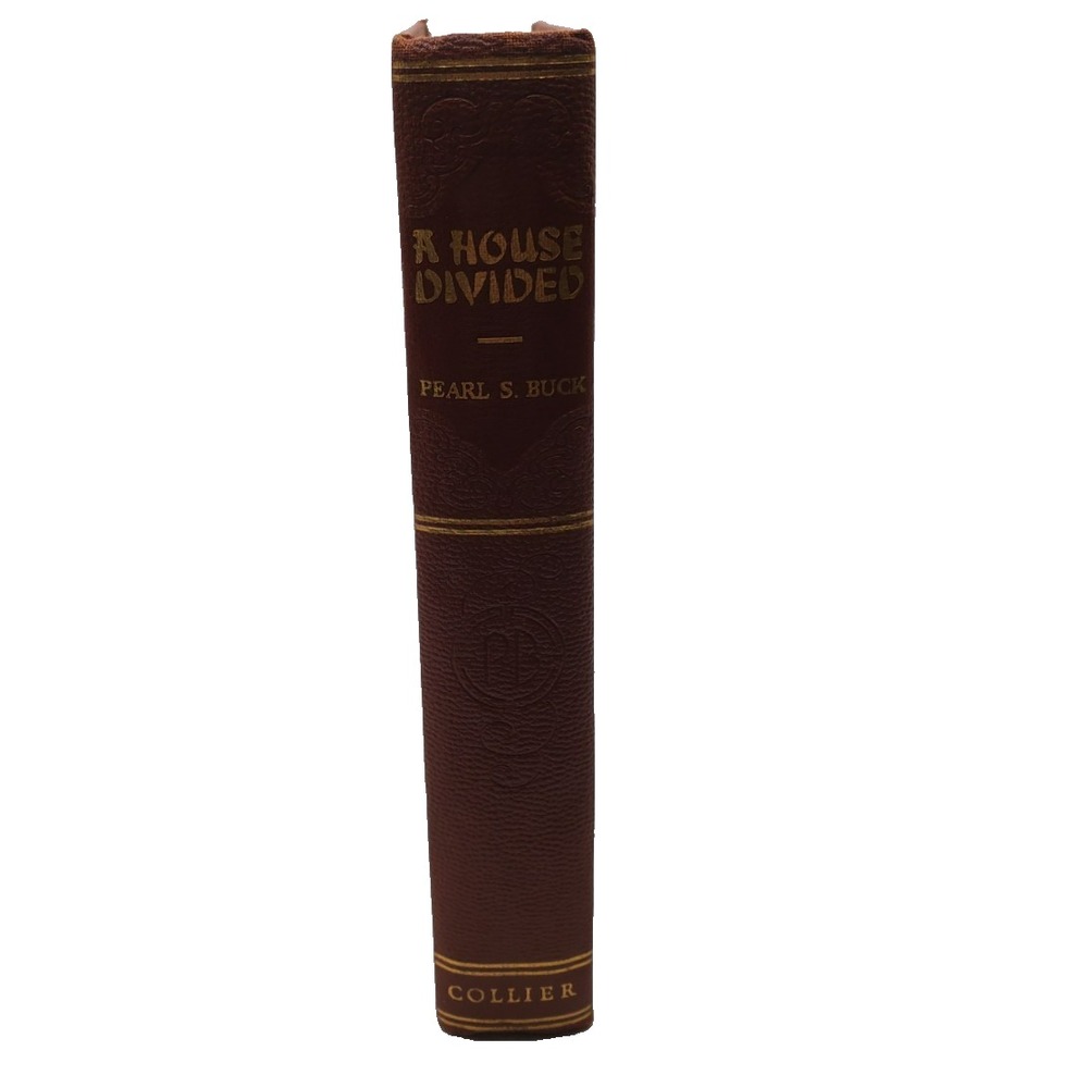 A House‎ Divided Pearl S. Buck 1935  Hardcover Vintage First Edition Book